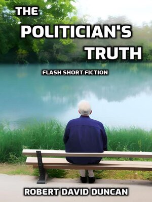 cover image of The Politician's Truth